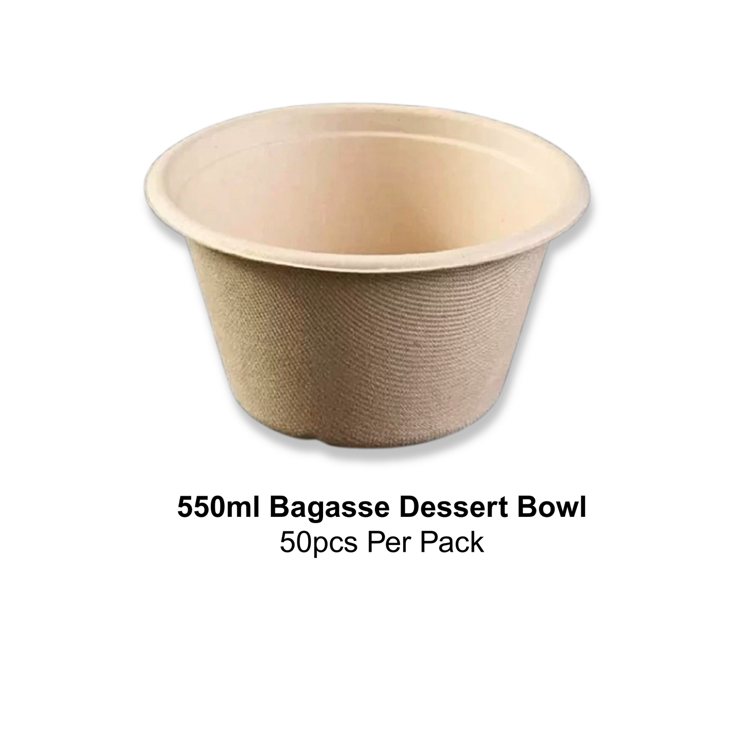 Bagasse Dessert Bowl 550ml (50PCS/PACK)